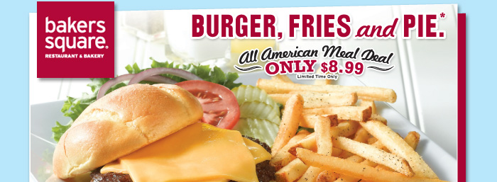 Burger, Fries and Pie. - All American Meal Deal Only $8.99